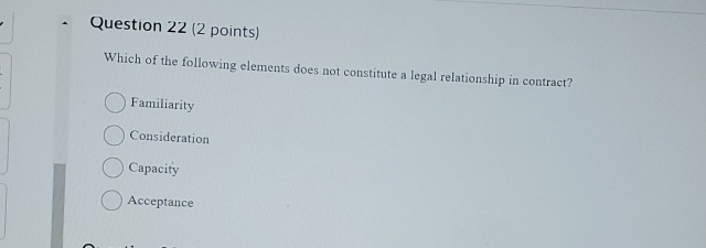  Question 22(2 points) Which of the following elements does not constitute