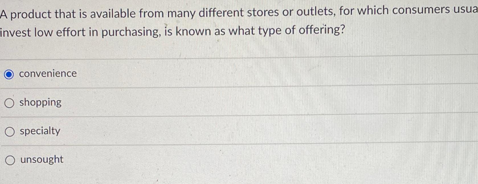  A product that is available from many different stores or outlets,