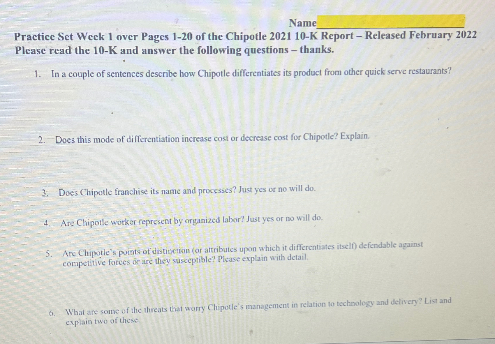  Name Practice Set Week 1 over Pages 1-20 of the Chipotle