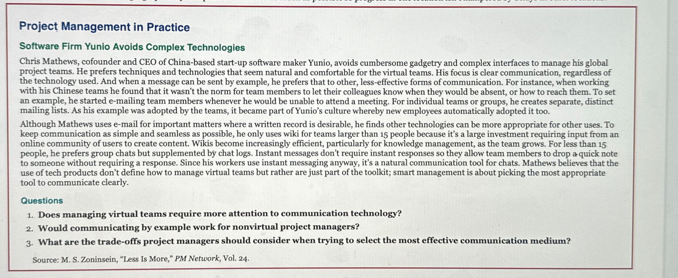  Project Management in Practice Software Firm Yunio Avoids Complex Technologies Chris