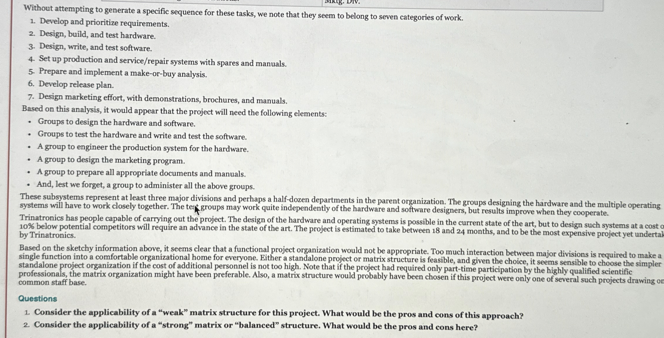  Without attempting to generate a specific sequence for these tasks, we