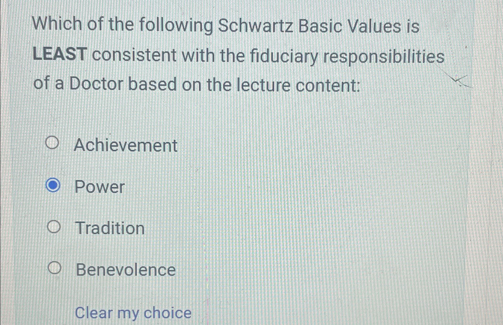  Which of the following Schwartz Basic Values is LEAST consistent with