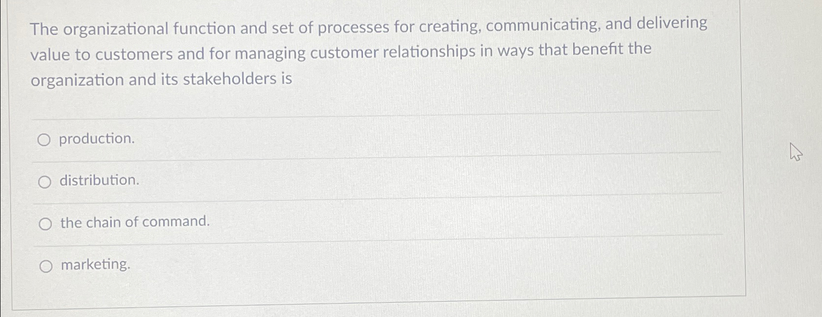  The organizational function and set of processes for creating, communicating, and