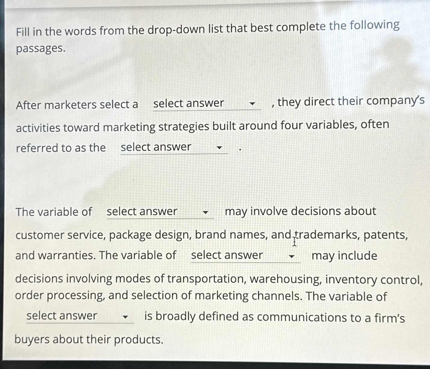  Fill in the words from the drop-down list that best complete