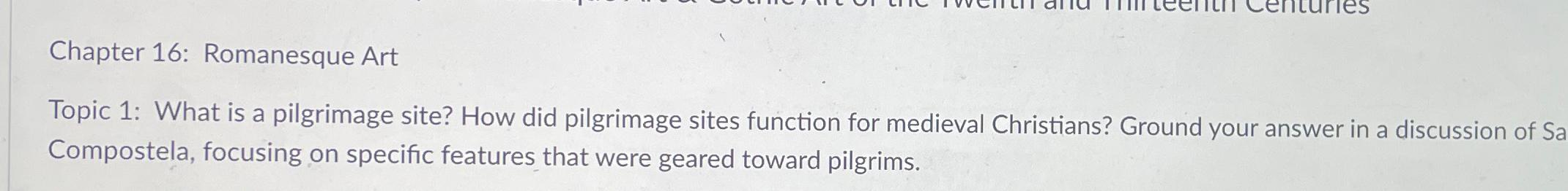  Topic 1: What is a pilgrimage site? How did pilgrimage sites