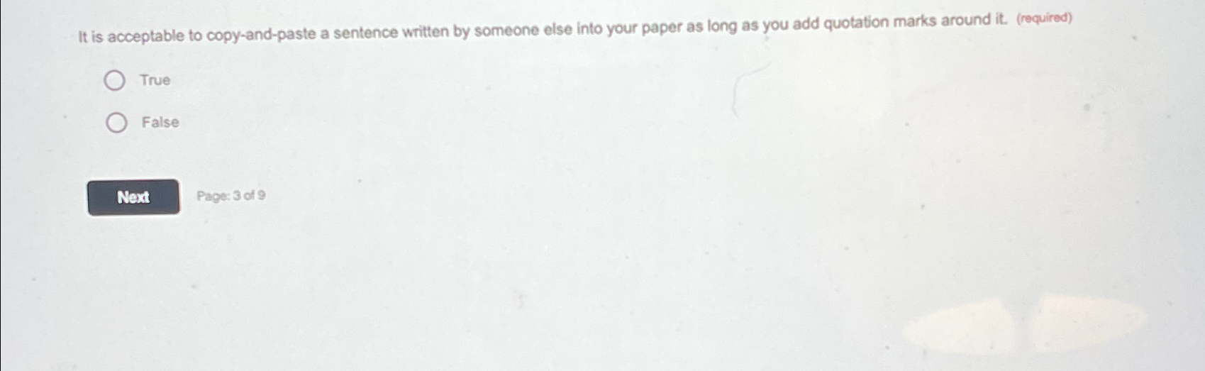  It is acceptable to copy-and-paste a sentence written by someone else