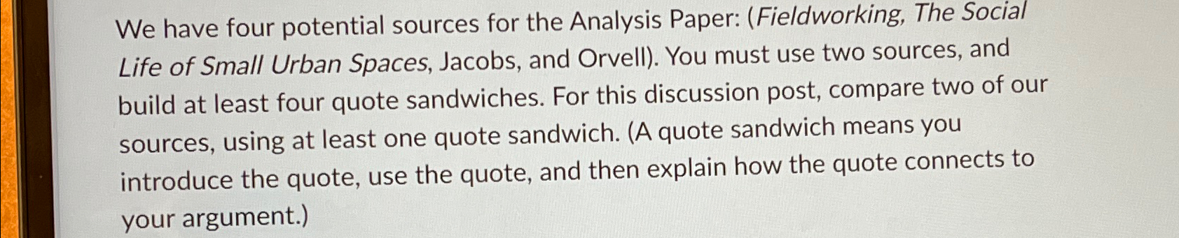  We have Two potential sources for the Analysis Paper: ( The