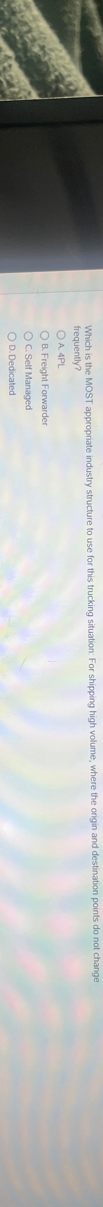  Which is the MOST appropriate industry structure to use for this