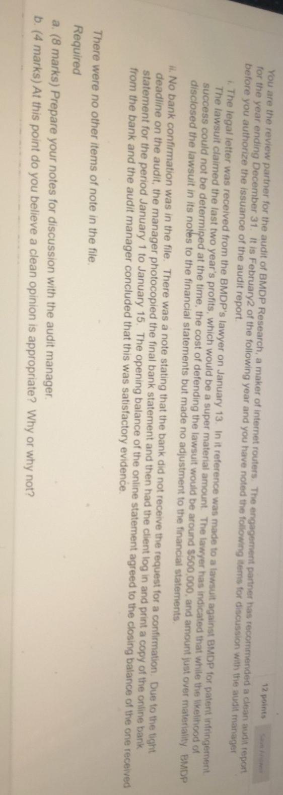 This is Auditing. Please complete fully all requirements below, and explain detail.