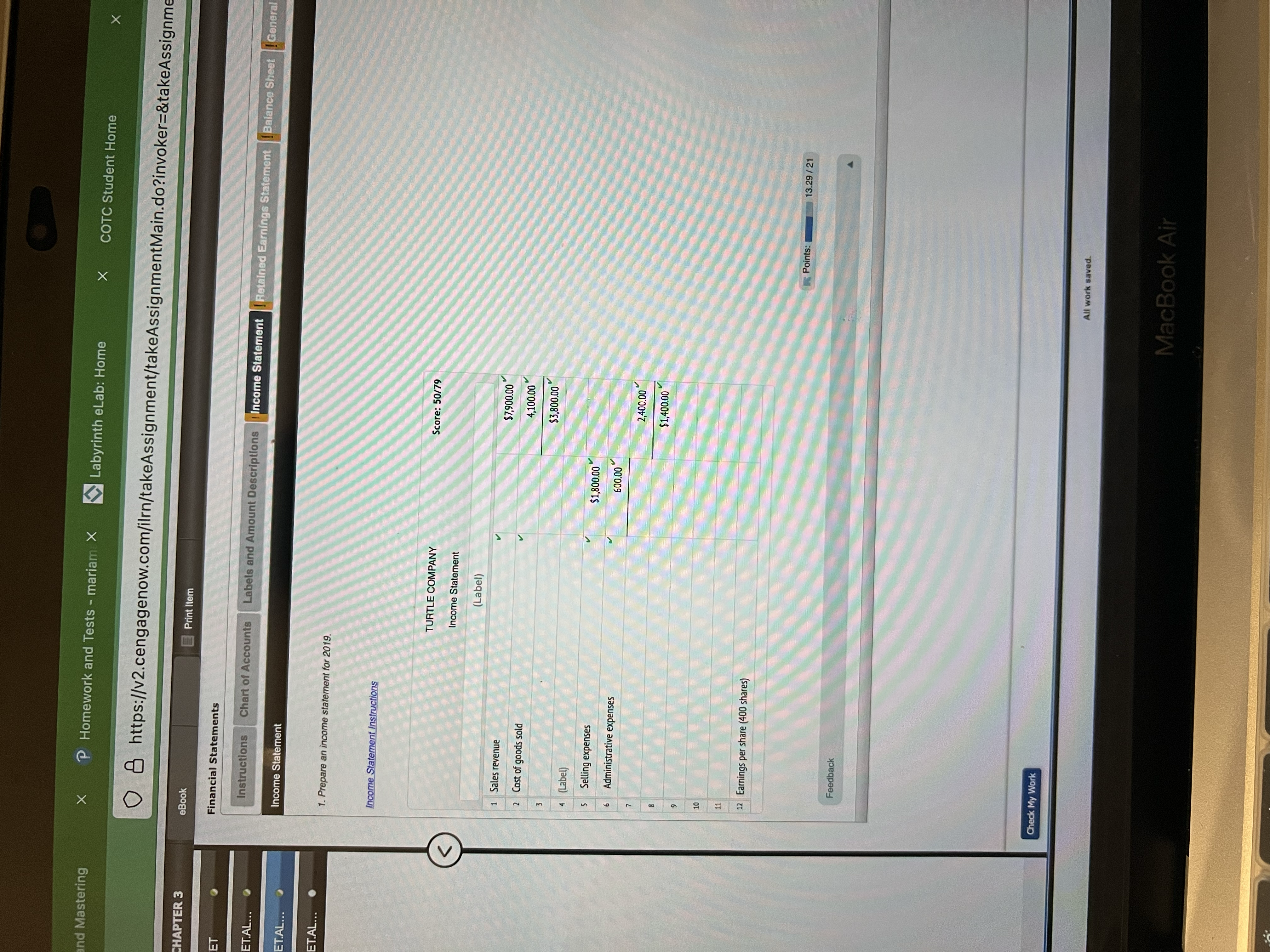 X Labyrinth eLab: Home and Mastering O & https://v2.cengagenow.com/ilrn/takeAssignment/takeAssignmentMain.do?invoker=&takeAssi CHAPTER 3 eBook