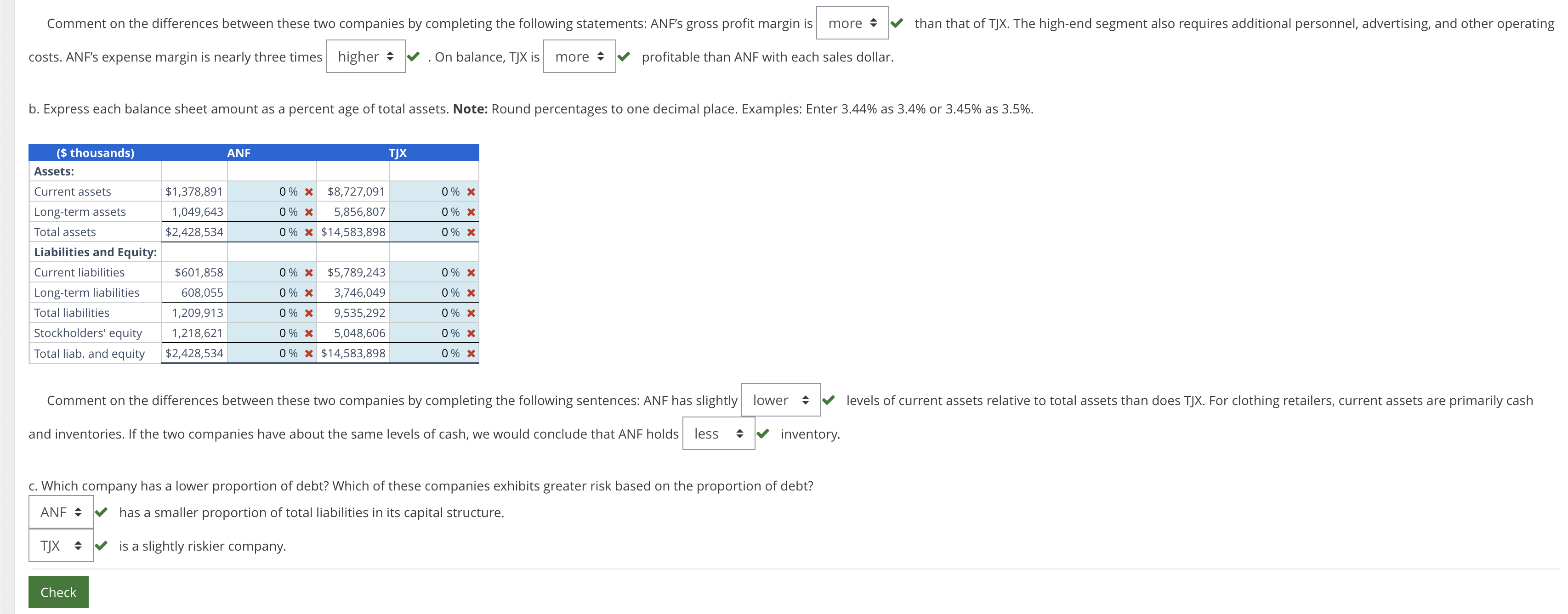 1.06 0utof 5.00 Flag question Prepare Common-Size Balance Sheets and Income Statements