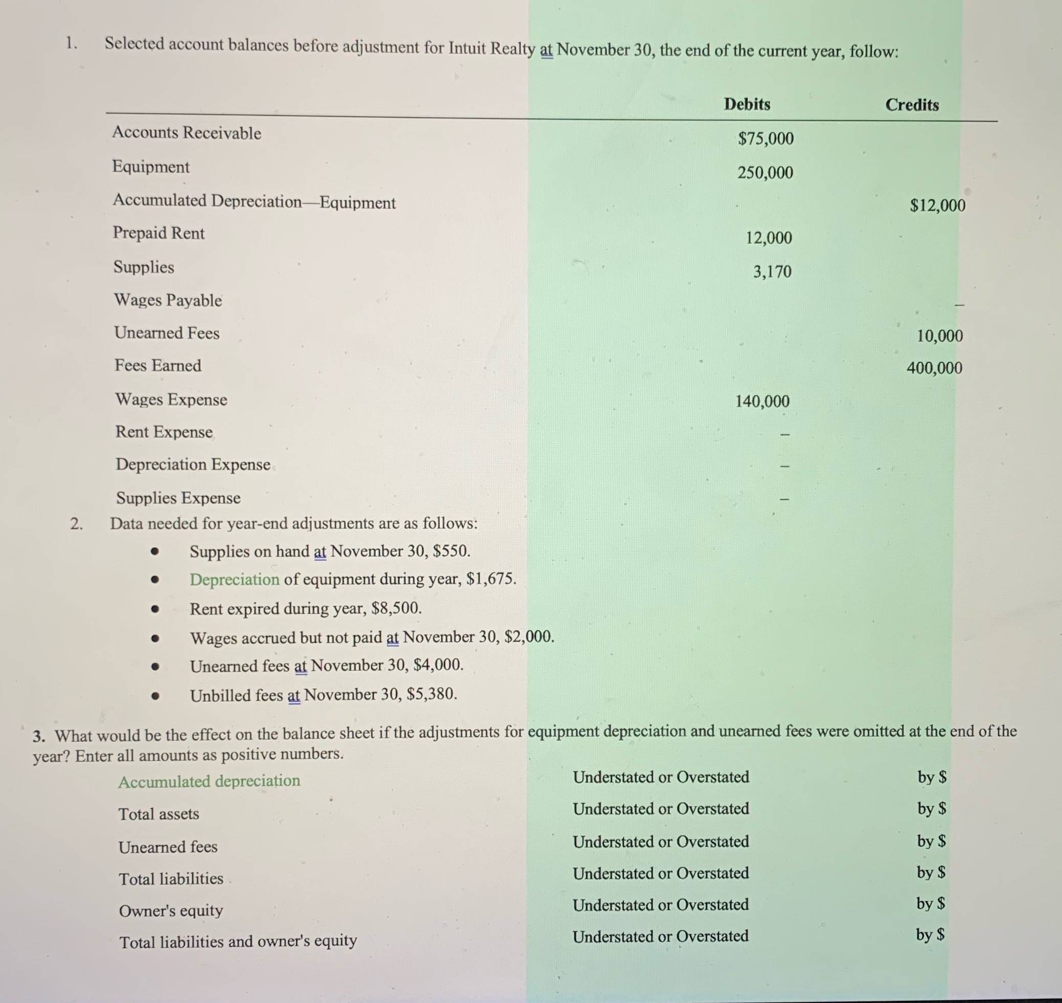 Need help with number 3 1 . Selected account balances before adjustment