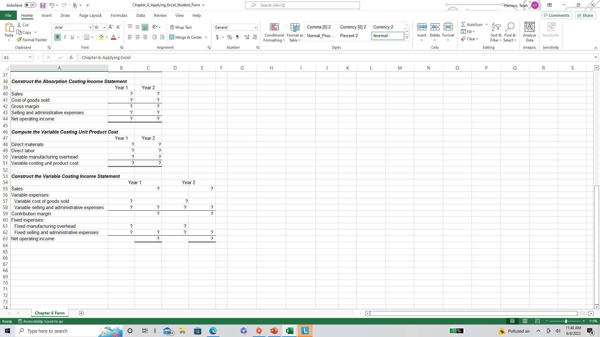 (Alt+Q) Harness, Terah HT X File Home Insert Draw Page Layout Formulas