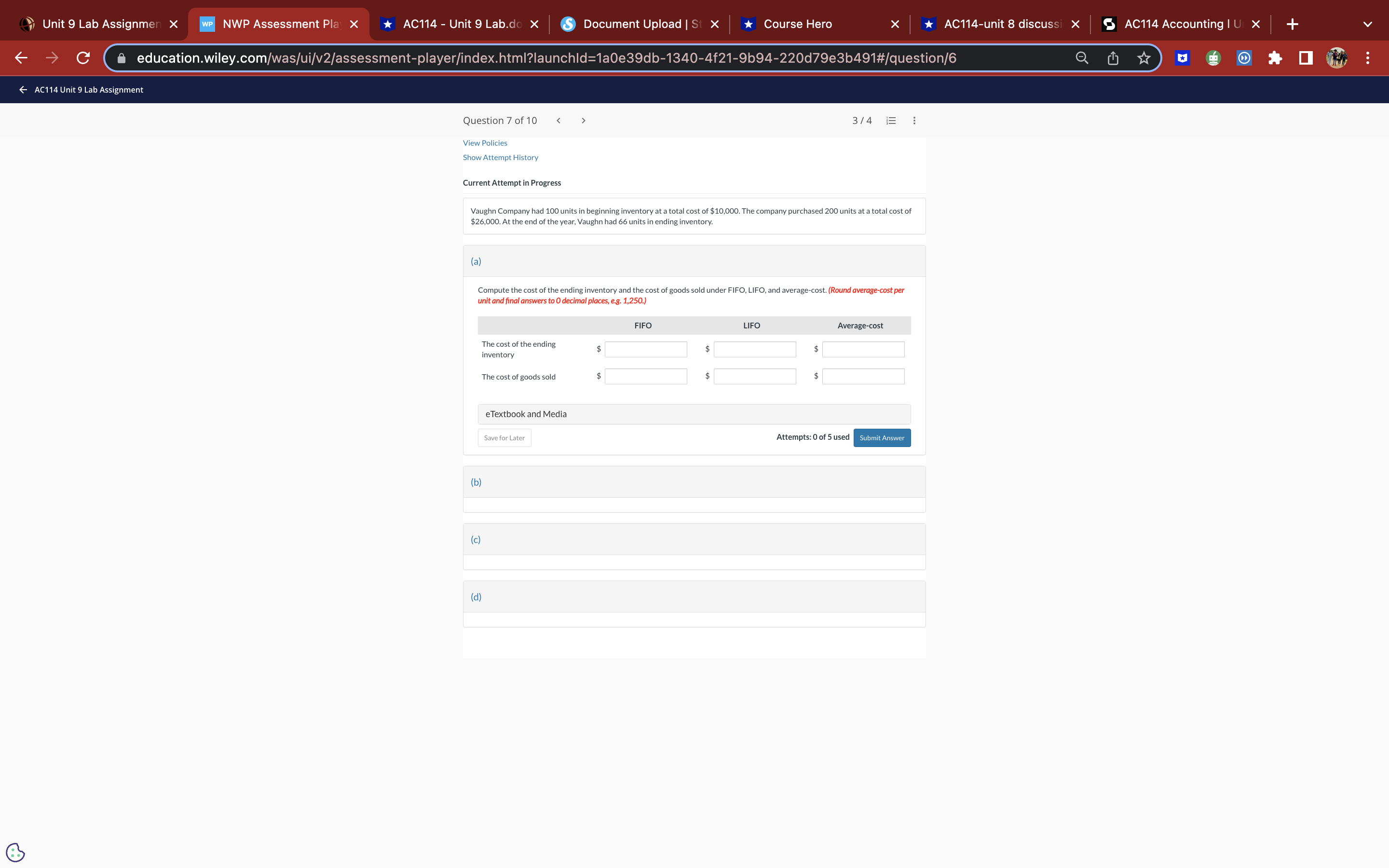 goods costing $ 150,000 were on hand. Not included in the physical