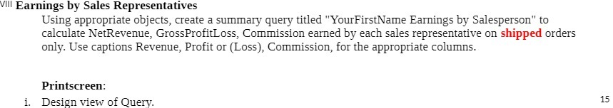  W\" Earnings by Sales Representatives Using appropriate objects, create a summary
