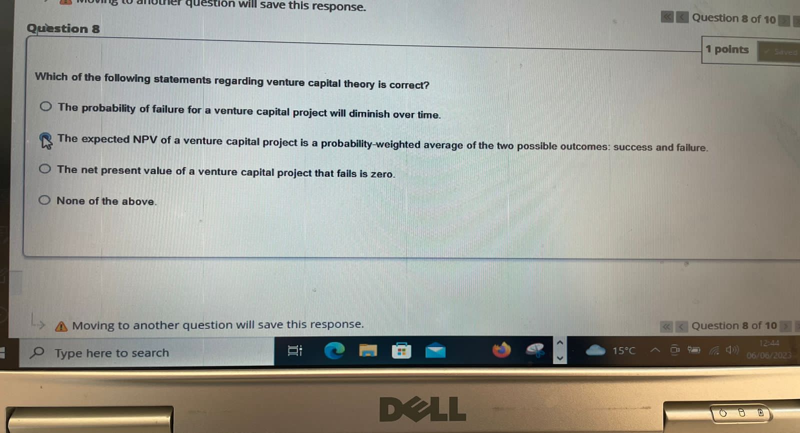 \f-> Moving to another question will save this response. Moving to
