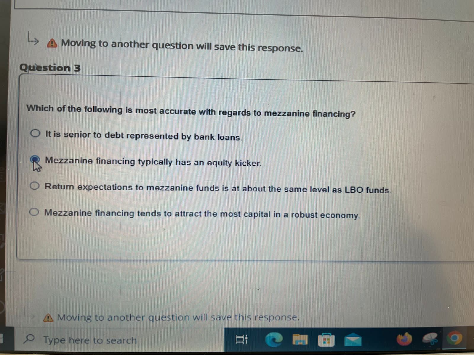 failure "Moving to another question will save this response Type here to