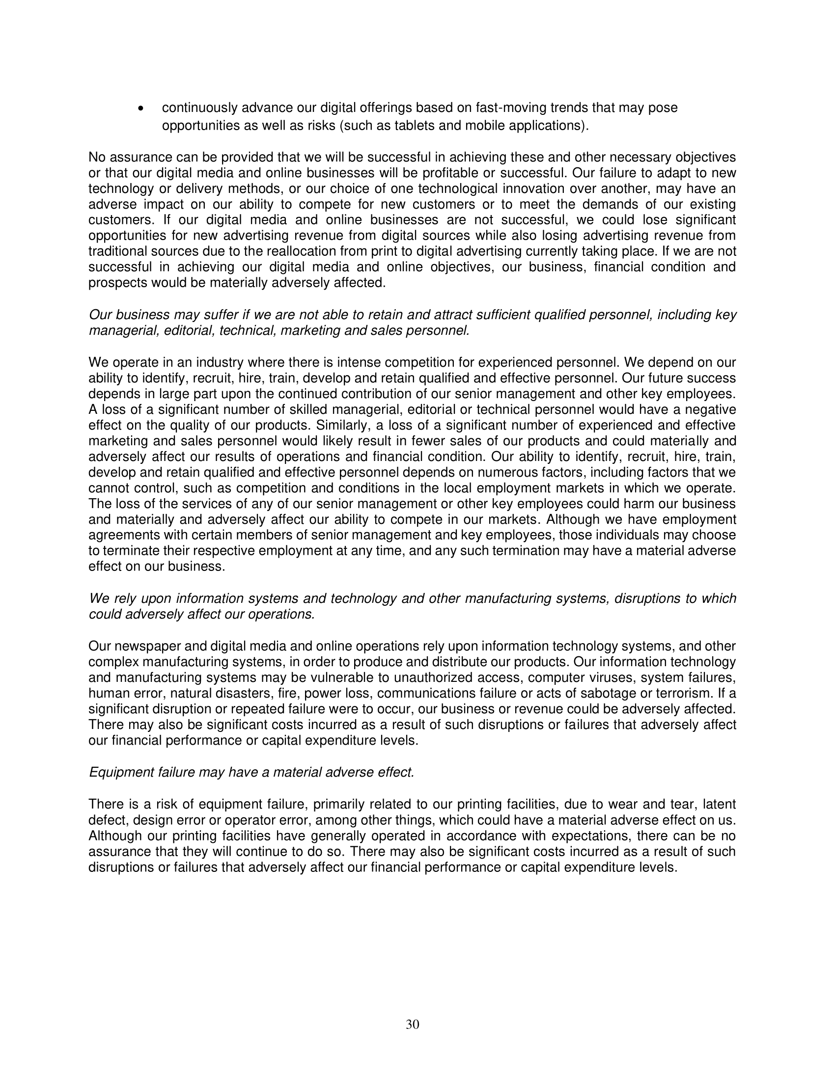 implementing cost reduction and transformation initiatives and utilizing the ABL Facility to