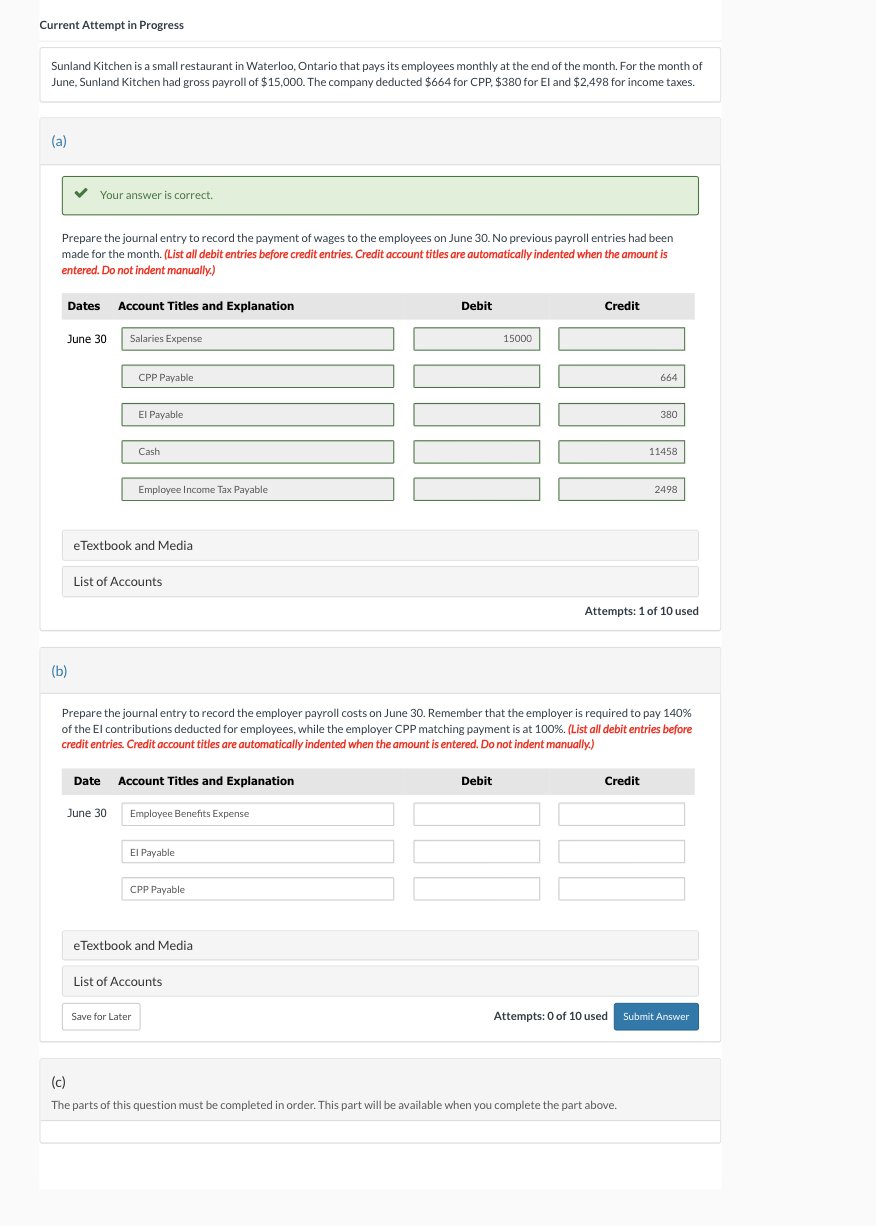 Hi, I need help with this accounting question: Current Attempt in Progress