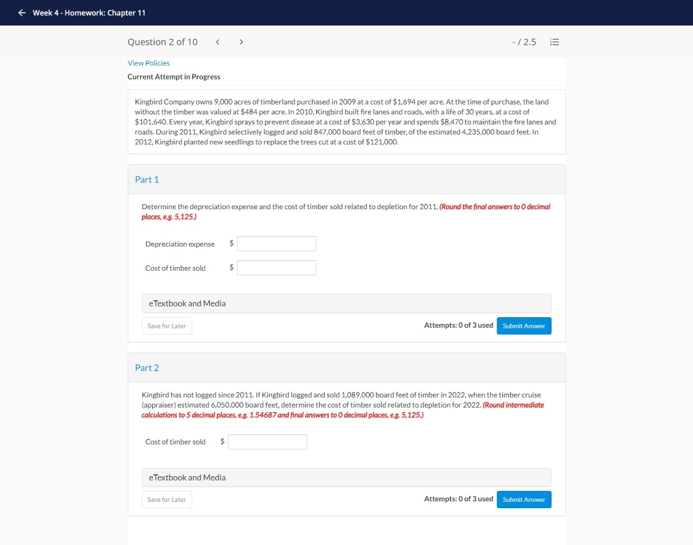 - Week 4 - Homework: Chapter 11 Question 2 of 10