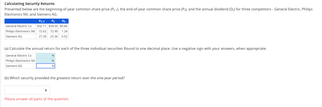  Calculating Security Returns Presented below are the beginning-of-year common share price