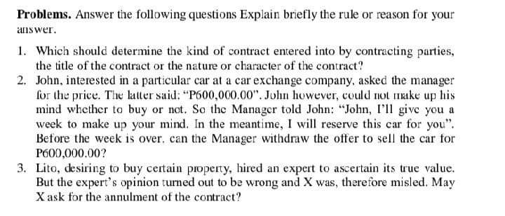  Problems. answer the following questions Explain briey the rule or reason