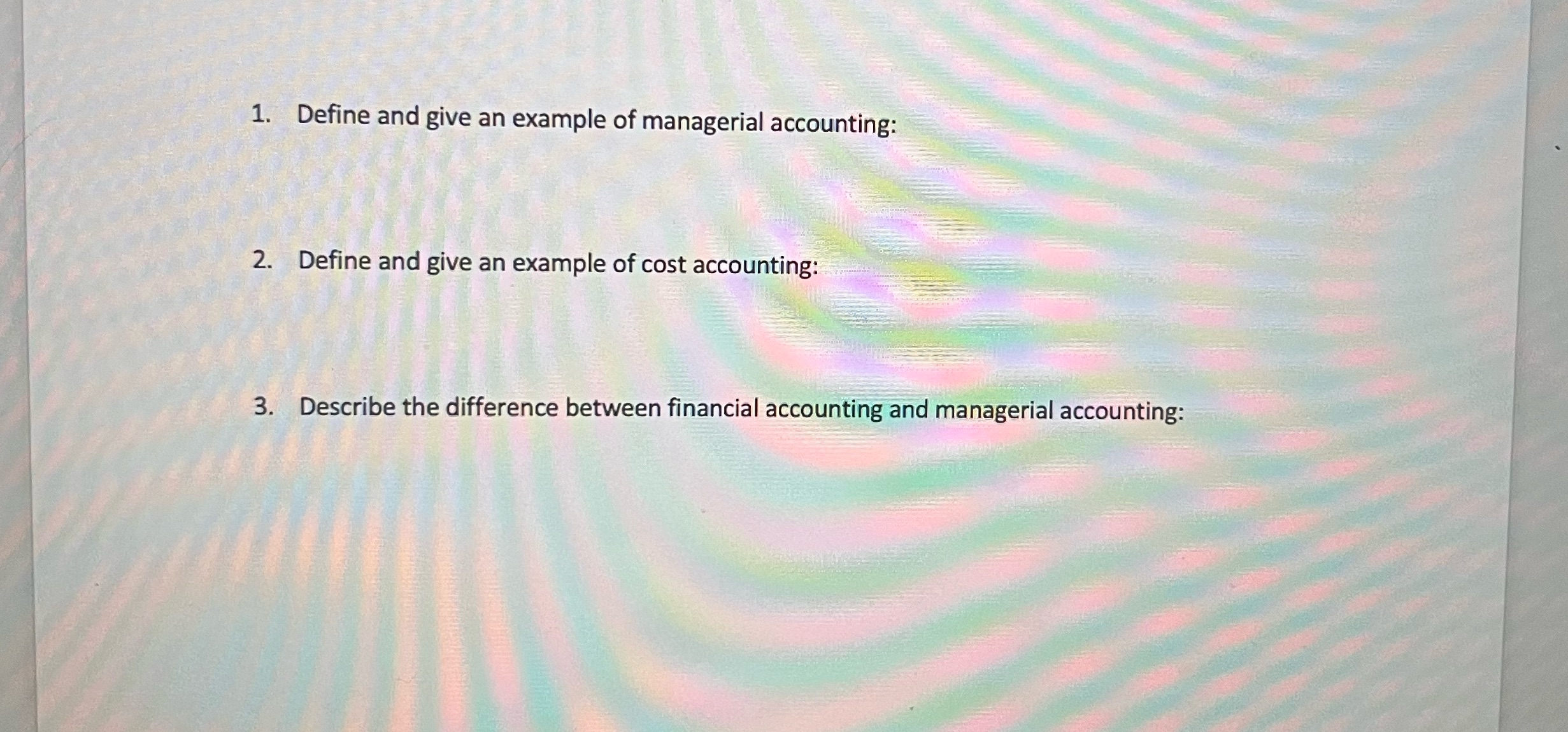 I have an assignment where there is 3 short question below :