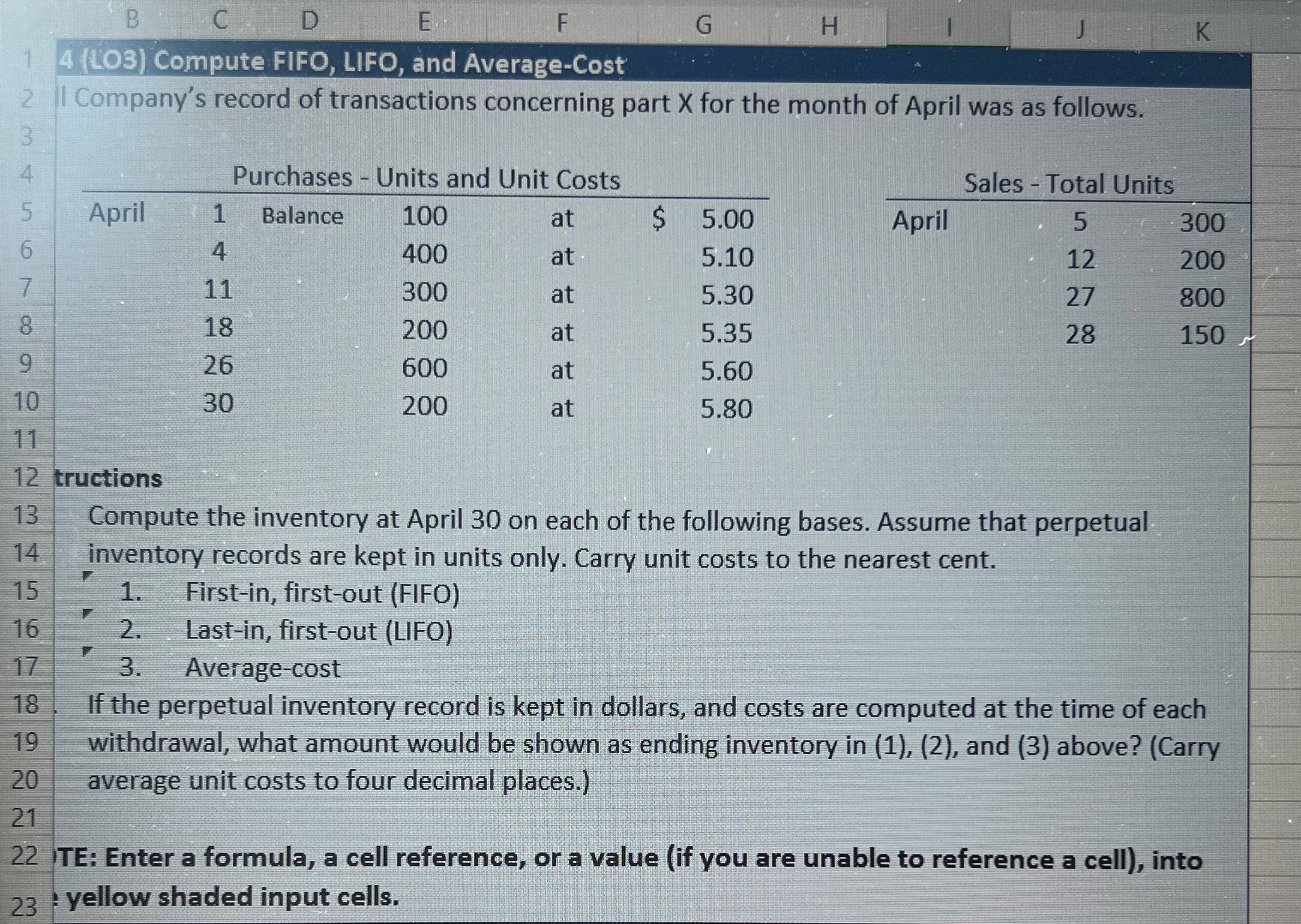B C D E F G H K 4 (LO3) Compute