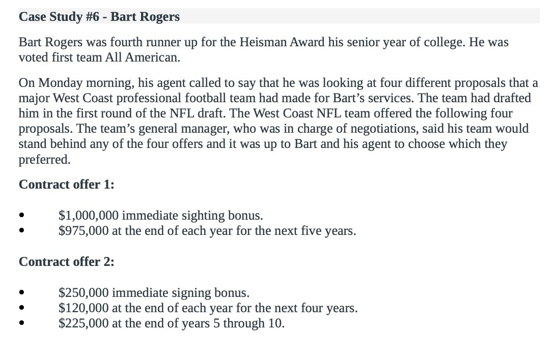  Case Study #6 - Bart Rogers Bart Rogers was fourth runner