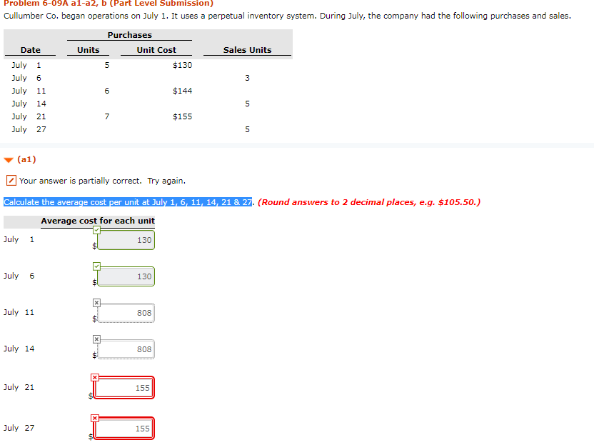 Need help with this question Problem 6-09A a1-a2, b (Part Level Submission)