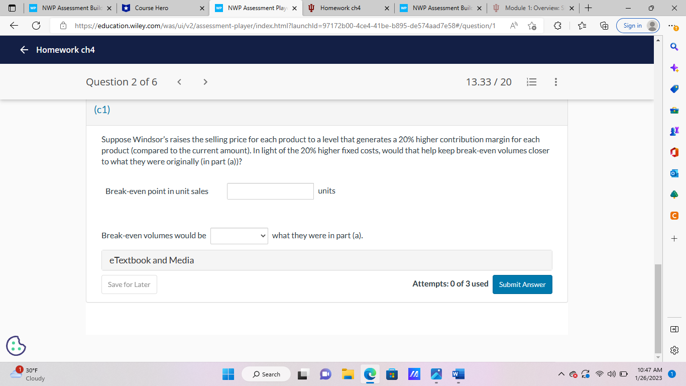 x WJ Module 1: Overview: SP23: CC X + X C https://education.wiley.com/was/ui/v2/assessment-player/index.html?launchld=291446f0-f4a9-4211-b9af-e02476c6ba83#/question/1