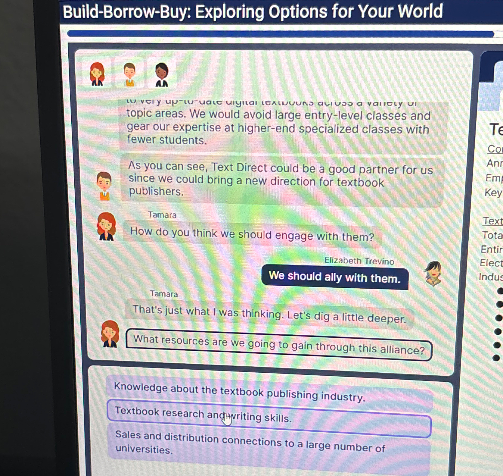  Build-Borrow-Buy: Exploring Options for Your World topic areas. We would avoid