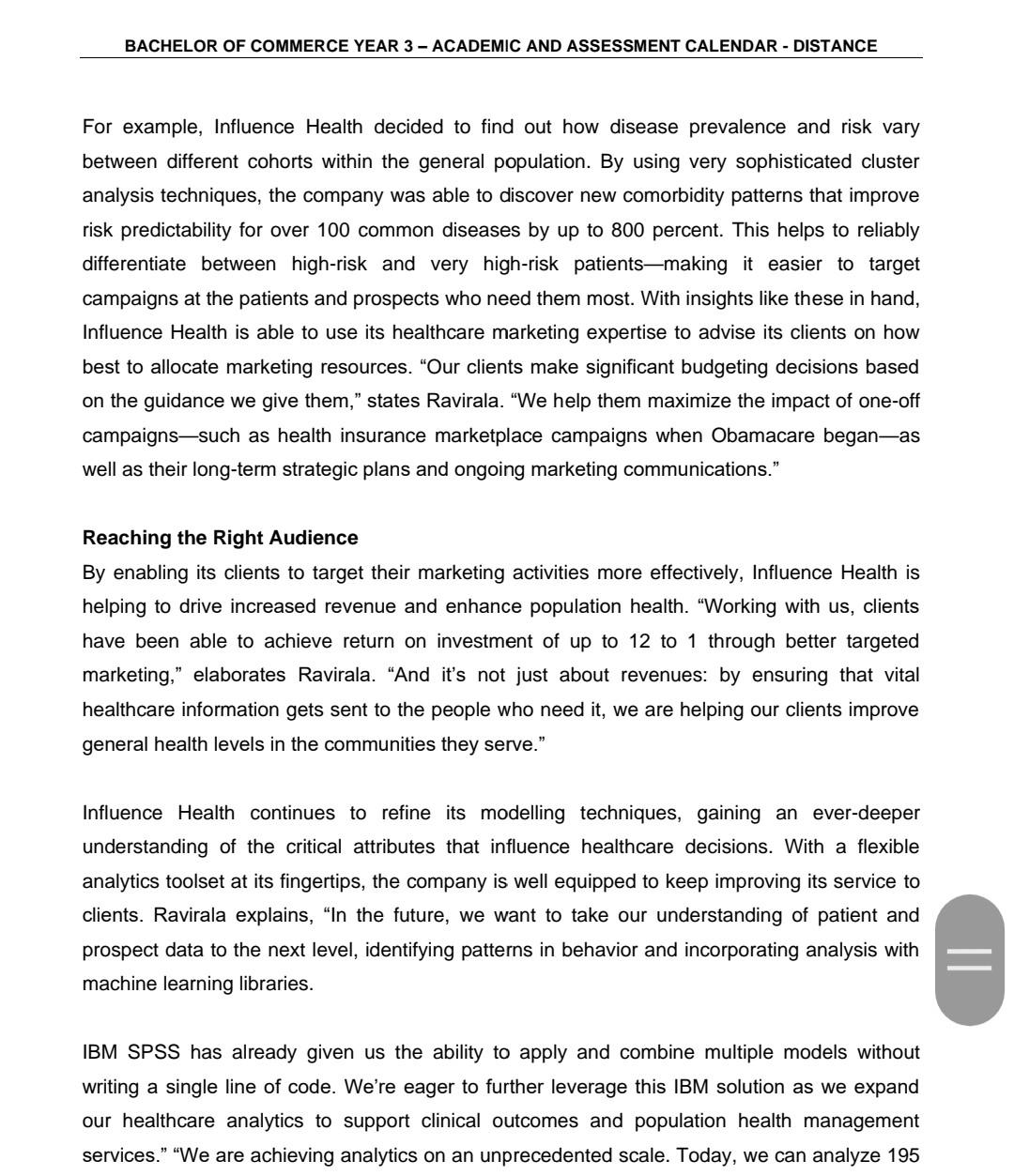 Advanced Predictive Analytics to Focus on the Factors That Really Influence People's