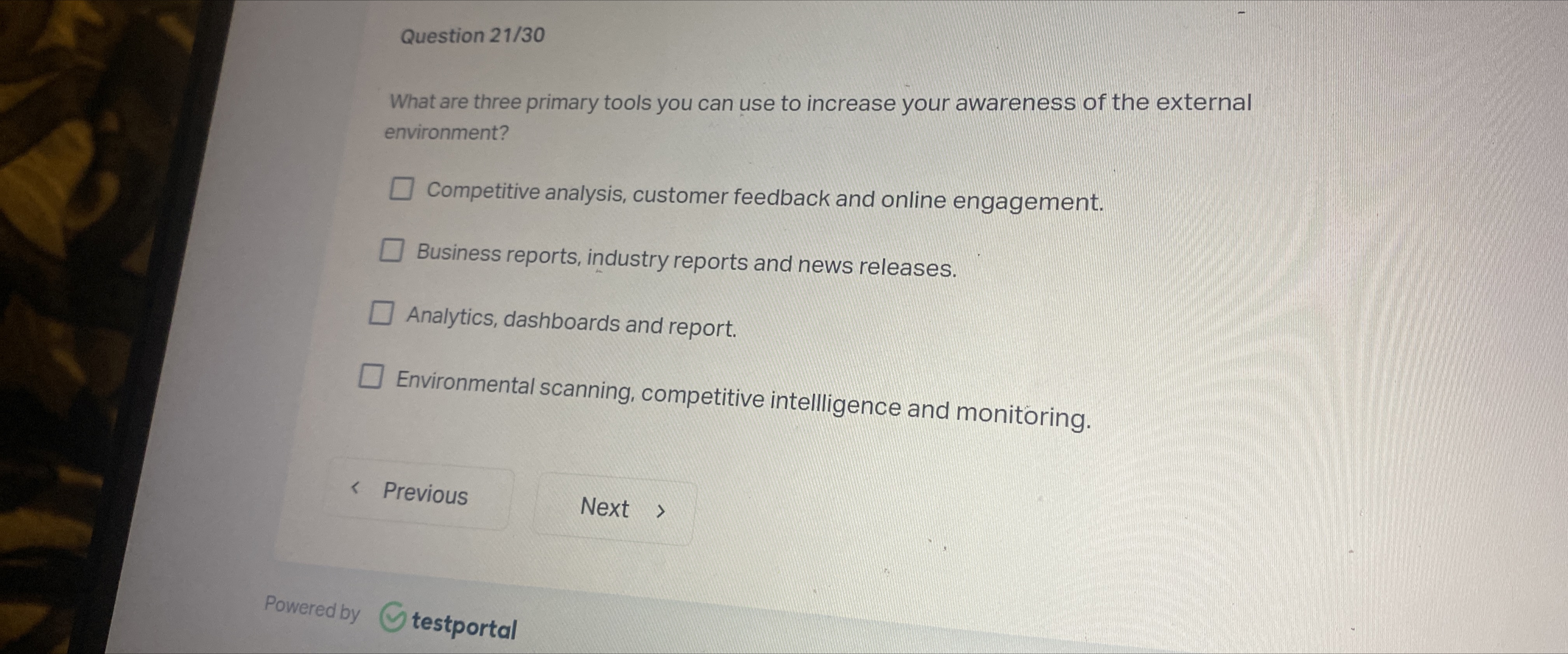  Question 21/30 What are three primary tools you can use to