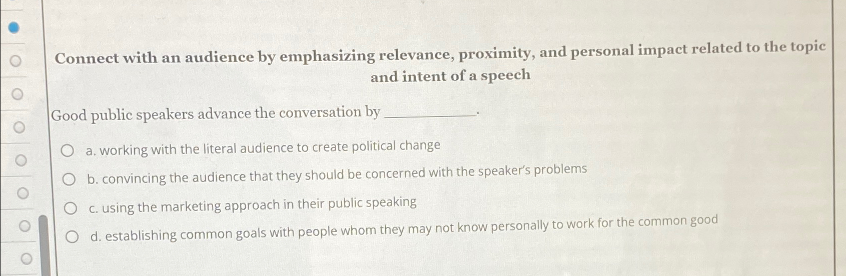  Connect with an audience by emphasizing relevance, proximity, and personal impact