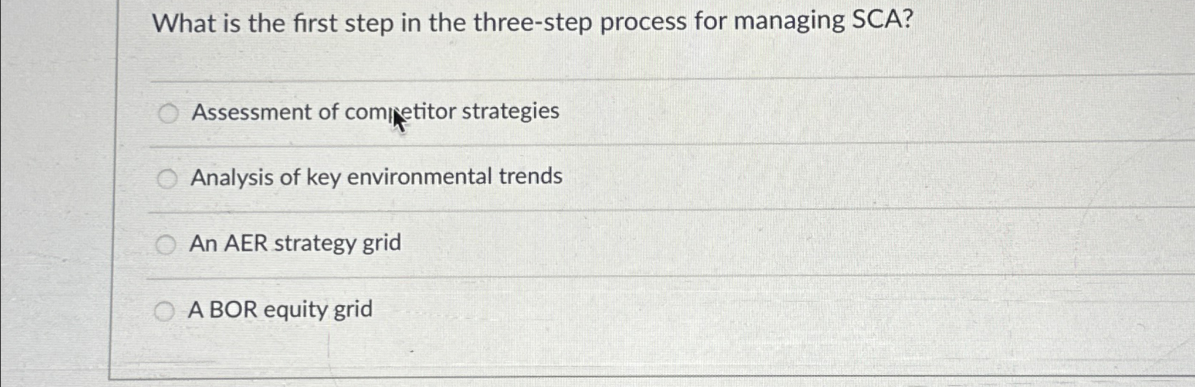  What is the first step in the three-step process for managing