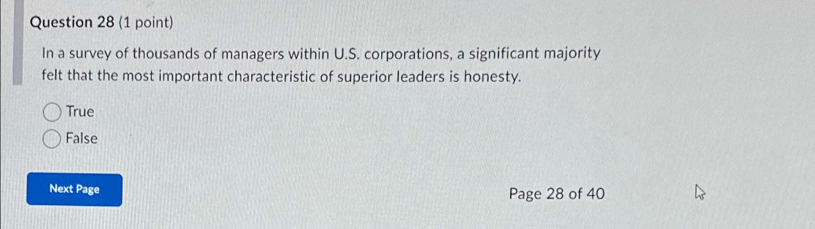  Question 28(1 point) In a survey of thousands of managers within