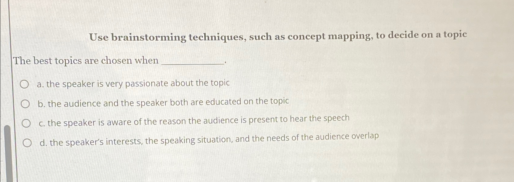  Use brainstorming techniques, such as concept mapping, to decide on a
