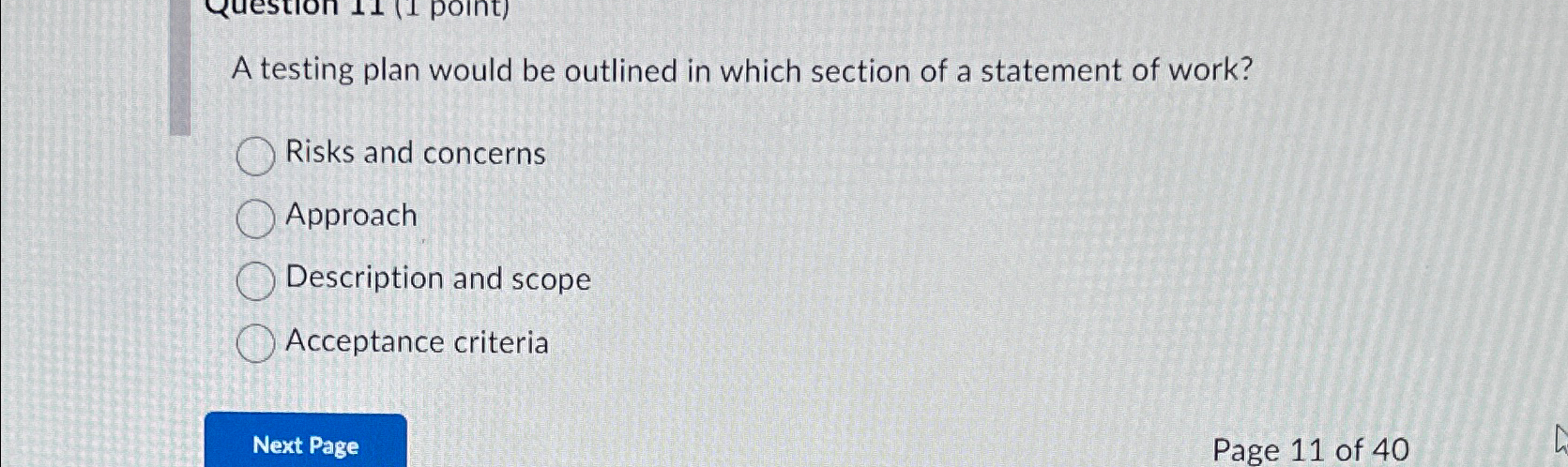  A testing plan would be outlined in which section of a