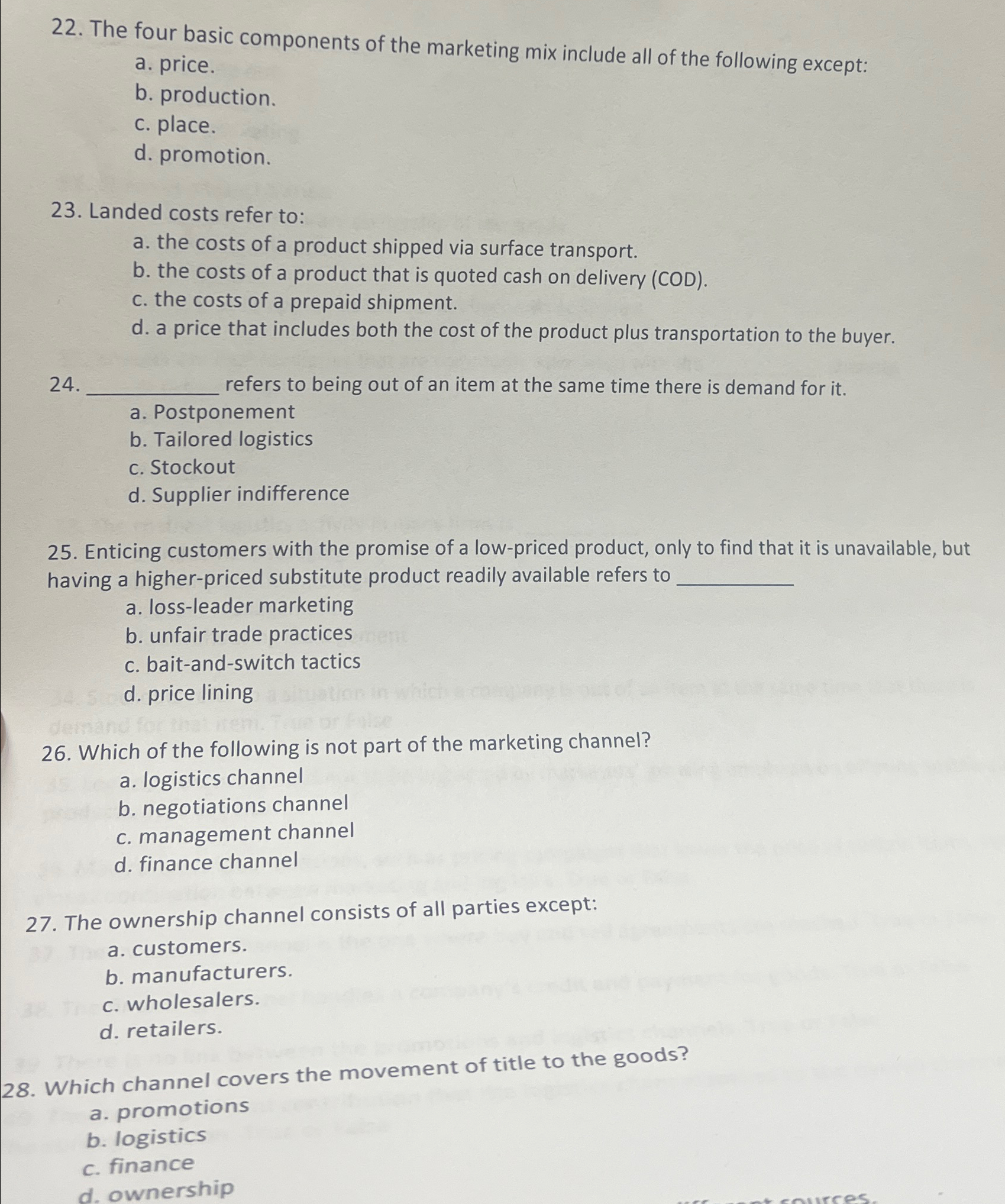  The four basic components of the marketing mix include all of