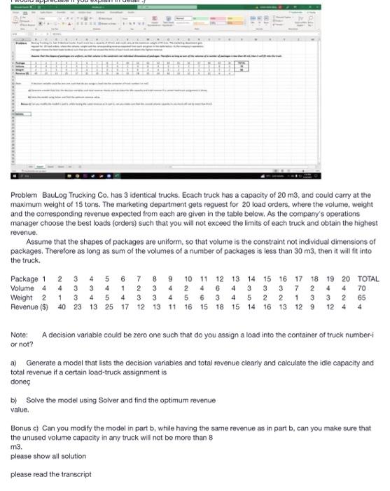 carry at the maximum weight of 15 tons. The marketing department gets