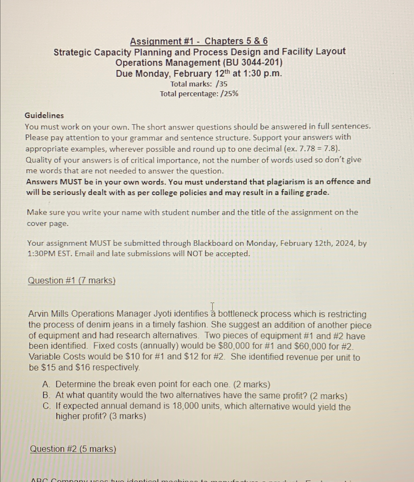  Assignment #1- Chapters 5&6 Strategic Capacity Planning and Process Design and