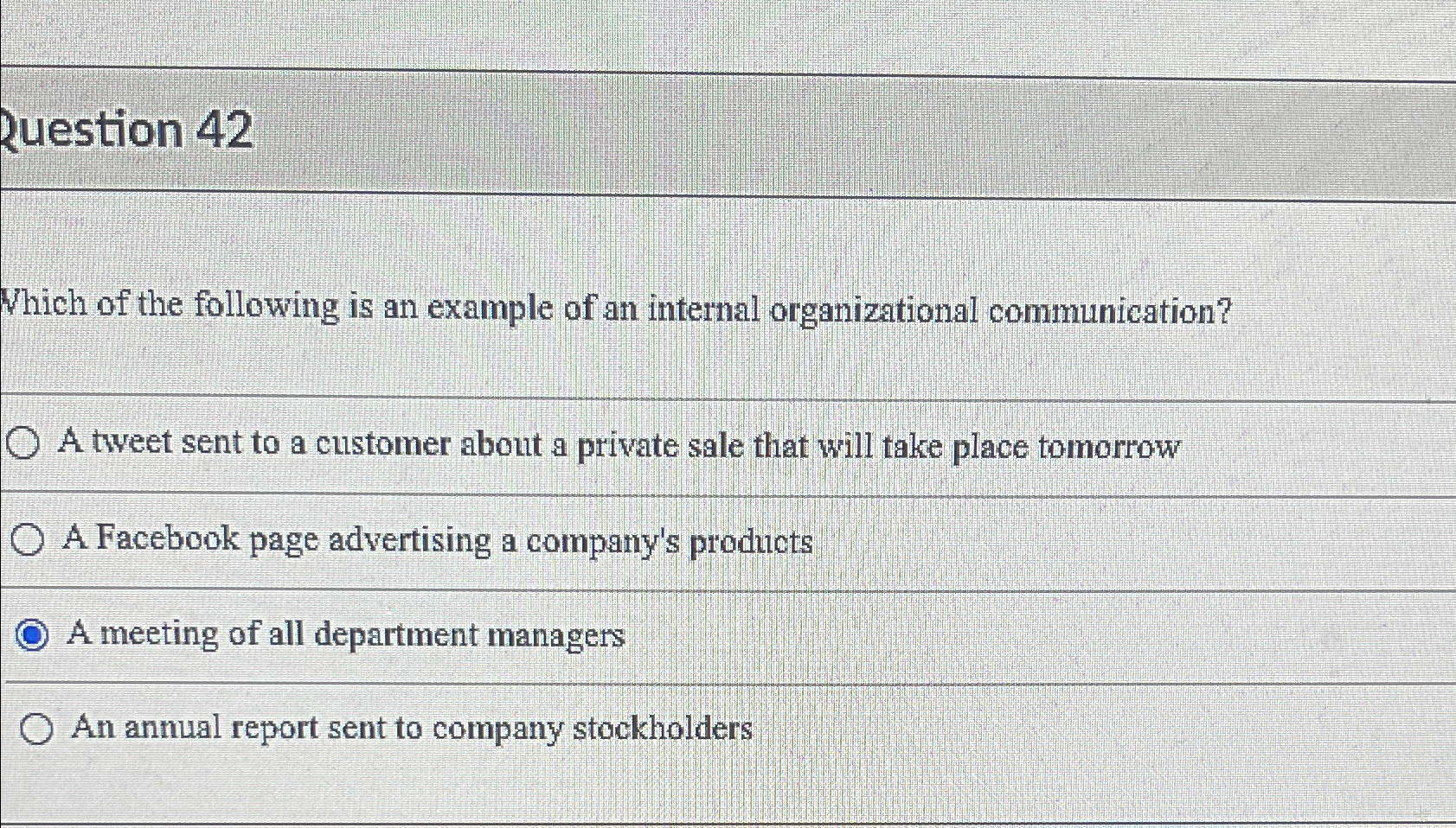  Question 42 Which of the following is an example of an