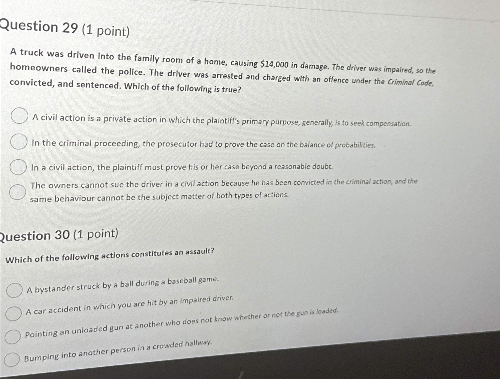  Question 29(1 point) A truck was driven into the family room