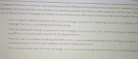  Clearwater Electronics now has 1,600 employees and an HR department with