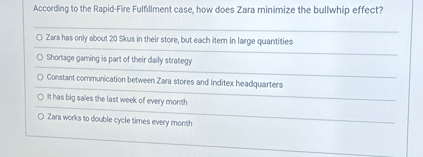  According to the Rapid-Fire Fulfillment case, how does Zara minimize the