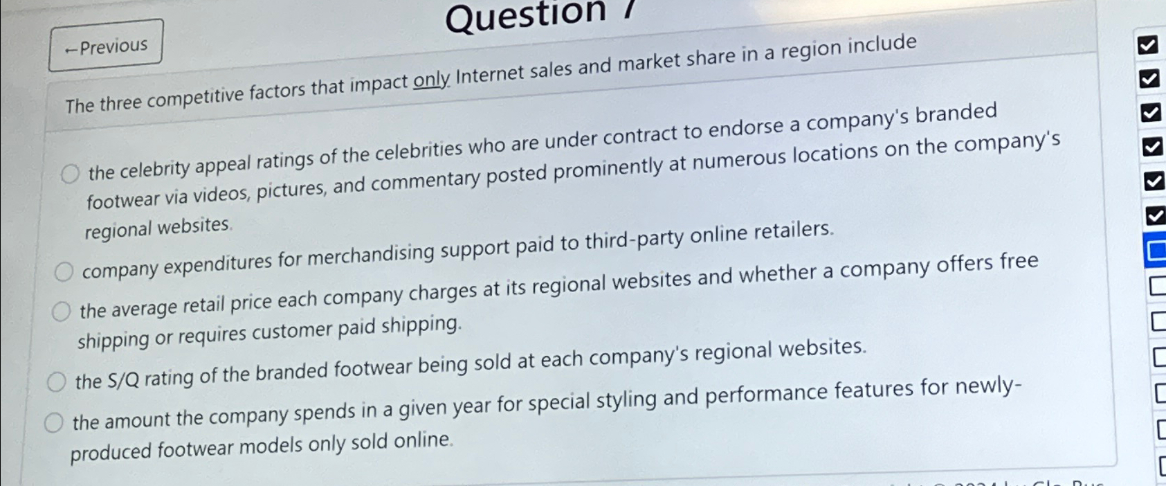  -Previous Question I The three competitive factors that impact only Internet