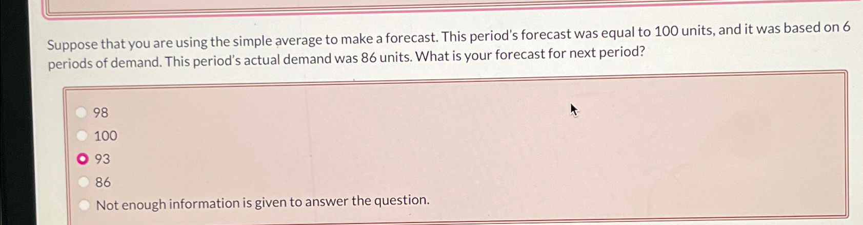  Suppose that you are using the simple average to make a