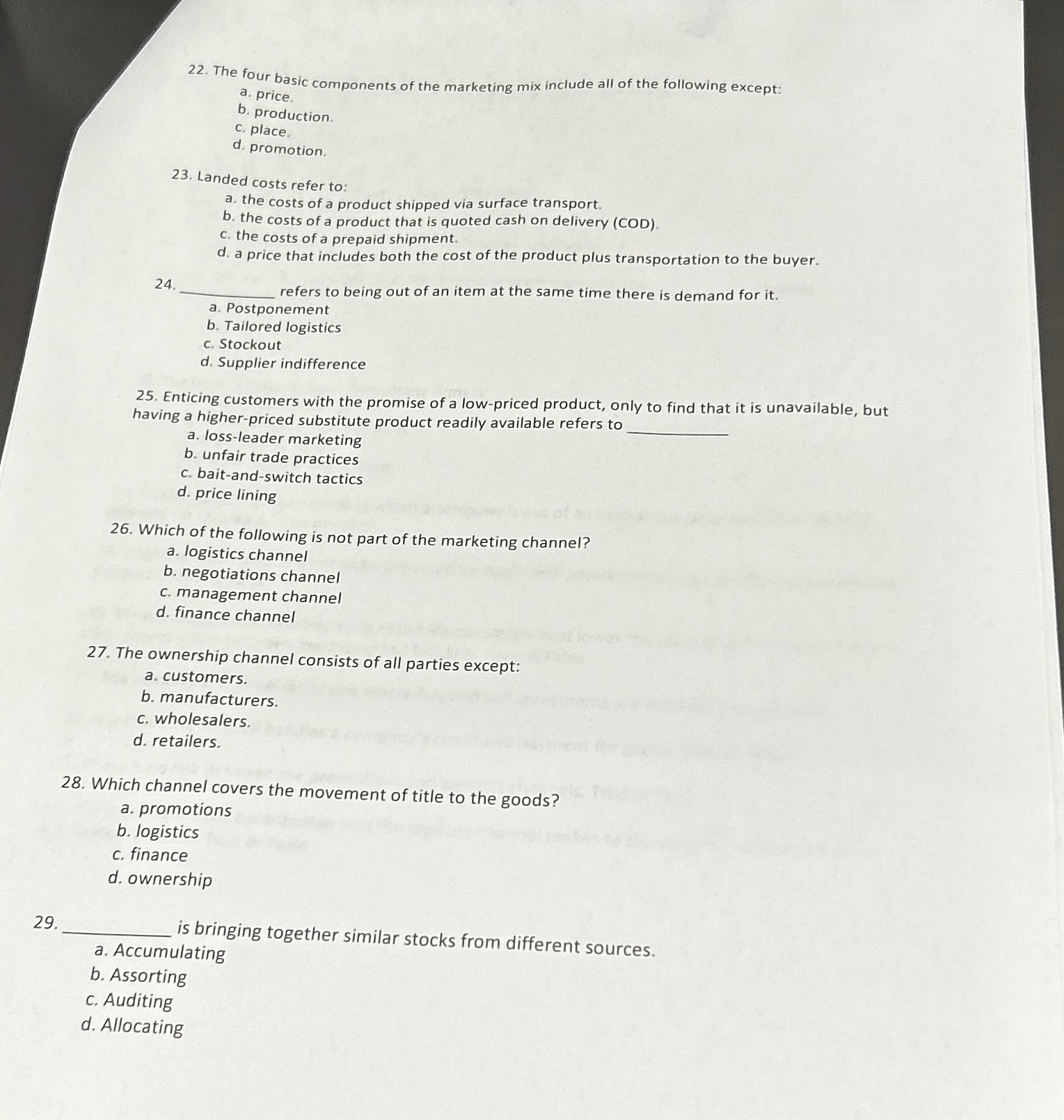  The four basic components of the marketing mix include all of