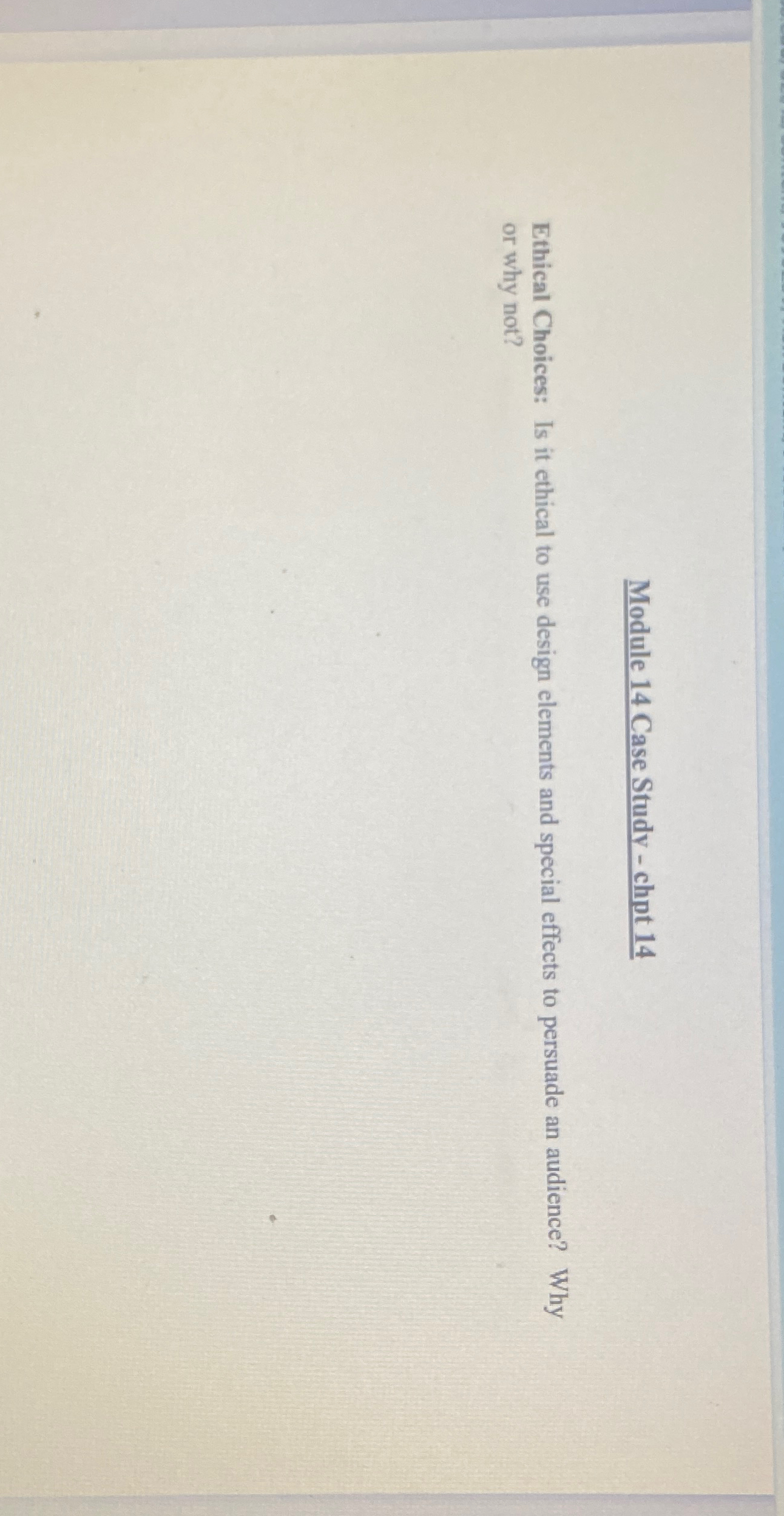  Module 14 Case Study - chpt 14 Ethical Choices: Is it